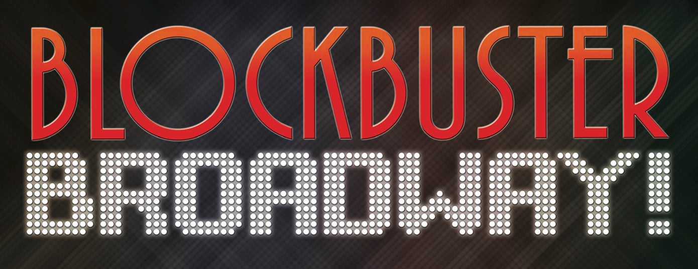 BlockBusterBroadway_AXS_1390x536.jpg